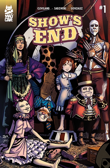 Show's End #1 Cover - Mad Cave