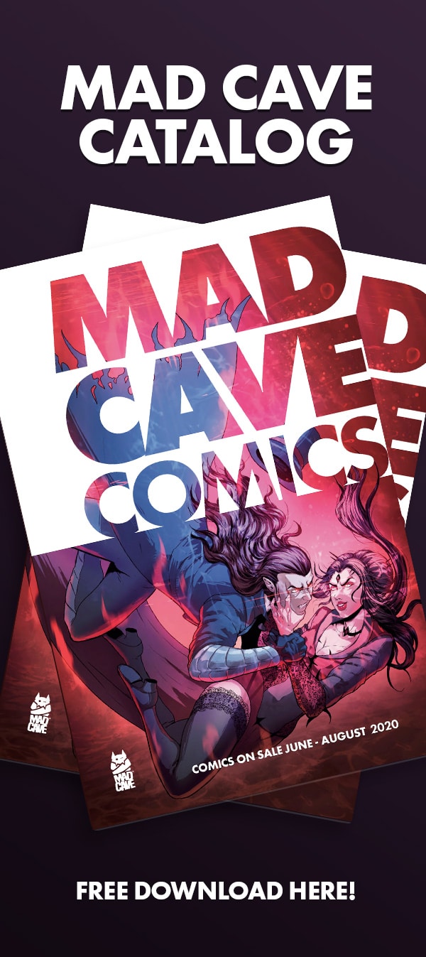 Retailers Mad Cave Studios Comics With A Mad Twist