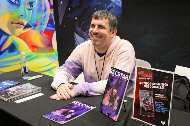 Joe Corallo signing Becstar, Dahlia in the Dark, and previewing King Arthur and the Knights of Justice